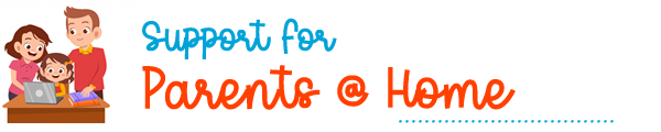 Support for Parents at home