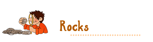 Rocks